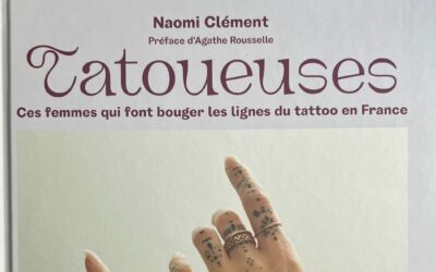 « TATOUEUSES » de Naomi Clément aux éditions Leduc – 2022