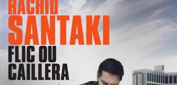 « FLIC OU CAILLERA » rachid santaki – editions du masque 2013